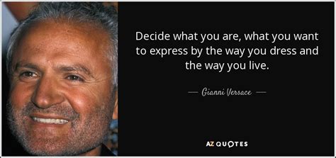 quotazione versace|quotes by gianni versace.